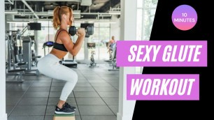 'glute workout female : | 7 exercises to get sexy 