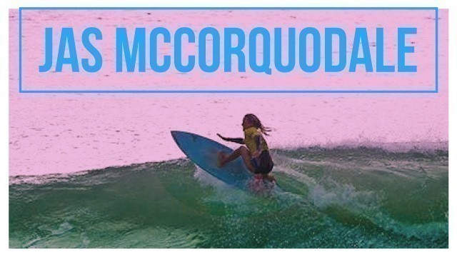 'Elite Surfing Training with Jas McCorquodale'