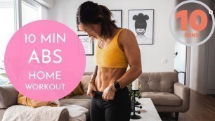 '10 MIN ABS Home Workout (FOLLOW ALONG - NO WEIGHTS NEEDED!)'