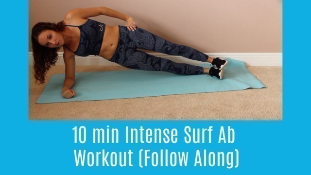 '10 min Intense Surf Ab Workout (Follow Along)'