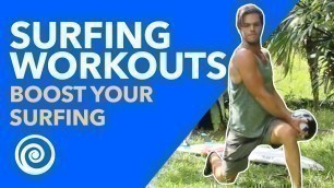 'Surfing Workouts - Top Exercises to Boost Your Surfing & Athletic Capacity'
