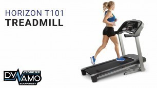 'Horizon T101 Treadmill - Dynamo Fitness Equipment'