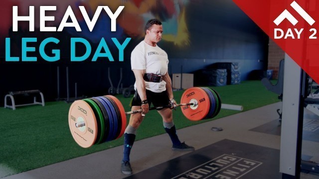 'HEAVY LEG DAY | WEEK IN POWER PROGRAM DAY 2'