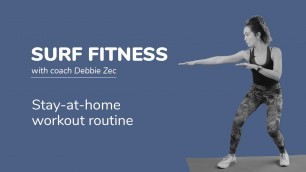 'Surf Fitness with coach Debbie Zec | Stay-at-home workout routine'