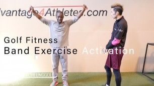 'Golf Fitness - Band Exercise Activation and Warmup for Glutes and Shoulders'