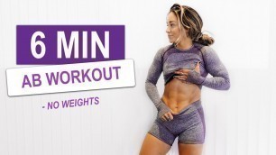 '6 MIN AB WORKOUT - Total Burnout That Will Set Your Abs On Fire!'