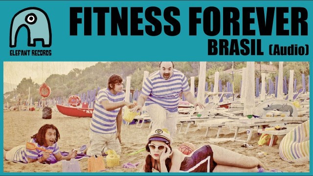 'FITNESS FOREVER - Brasil [Audio]'