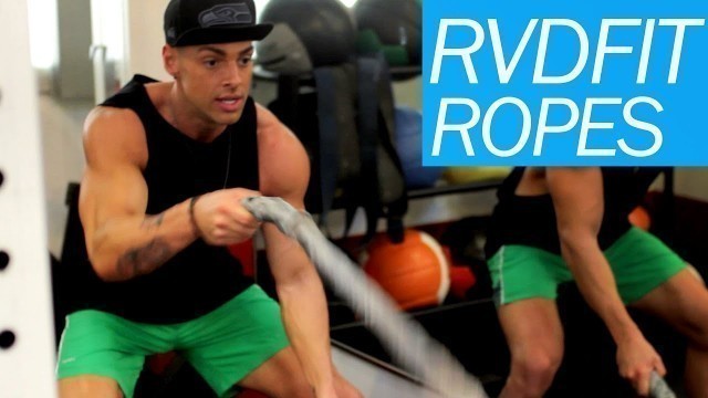 'RVDFIT - Battle Ropes and Zen Chill!'