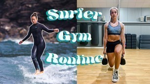 'My FULL WEEK Gym Routine For Female Surfers (& males & anyone else)'