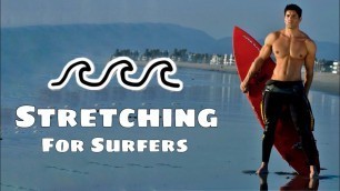 'SURFCORE Fitness - Stretching for Surfing'
