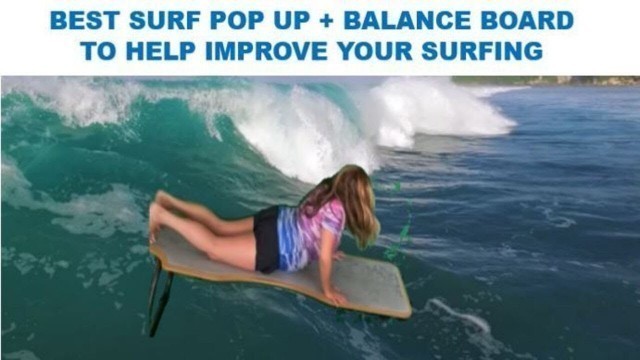 'The Best Balance Board for Surfing Pop Up Training'