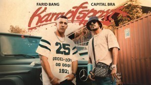 'FARID BANG x CAPITAL BRA - KAMPFSPORT [official Video]'