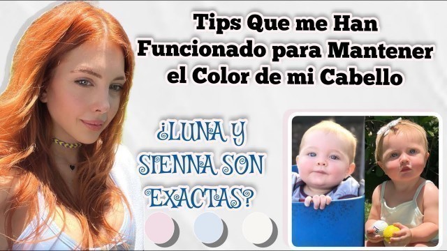 'Sascha Fitness Tips Que me Funcionan para mantener el Color de mi Pelo | ¿LUNA Y SIENNA SON EXACTAS?'