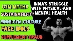 'Everything wrong with FITNESS CULTURE IN INDIAN SOCIETY | poor gym culture | myths | fake idols'