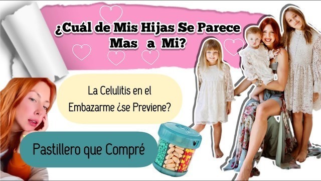 'Sascha Fitness Cuál de mis Hijas se Parece Más a Mi? | El Pastillero que Compré | La Celulitis'