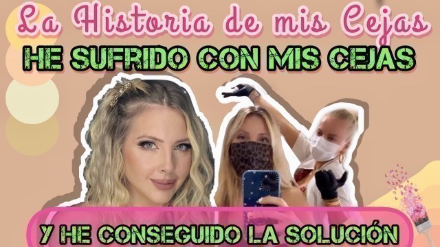 'Sascha Fitness | He Sufrido con Mis Cejas y He Conseguido la Solución \"La Historia de mis Cejas\"'