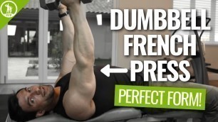 'Dumbbell French Press - (AKA Lying French Press)'