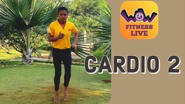 'WOW Fitness | Home Workouts | Cardio'