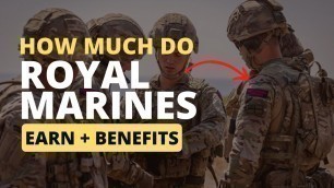 'How Much Do Royal Marines GET PAID ?'