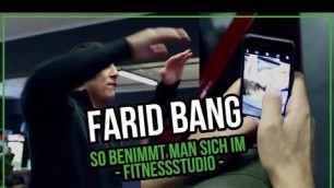 'Farid Bang - So sollte man sich im Fitnessstudio benehmen'