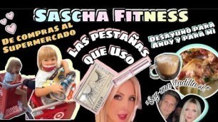 'Sascha Fitness | LAS PESTAÑAS QUE USO: MAKEUP | DESAYUNO PARA 2 | COMPRAS EN EL SUPERMERCADO #Vlogs'