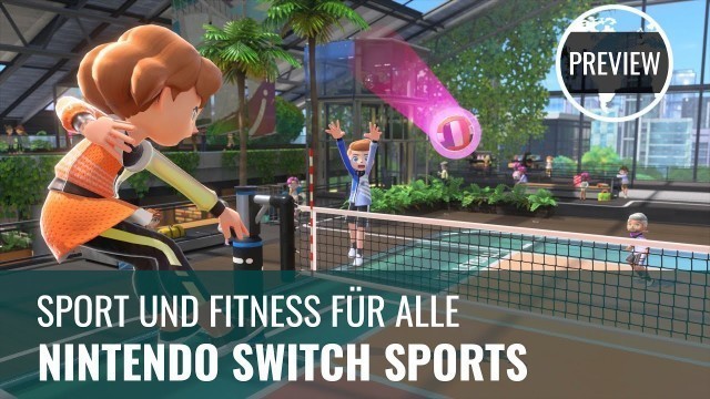 'Nintendo Switch Sports in der Preview: Sport und Fitness für alle (60 fps, German)'