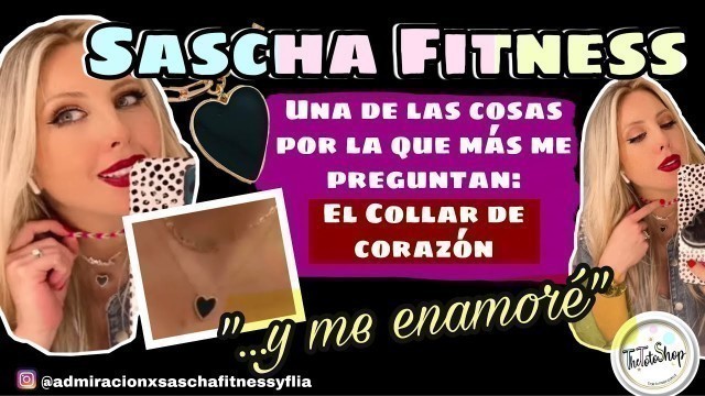 'SASCHA FITNESS | EL COLLAR DE CORAZON  