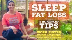 'Sleep tips  for FAT LOSS'