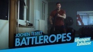 'Der große Battle Ropes Test und diverse Übungen'