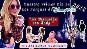 'Sascha Fitness 1er Dia en Los Parques de Disney “Nuestra 1ra vez con 3 Niñas | Discutí con Andy “'