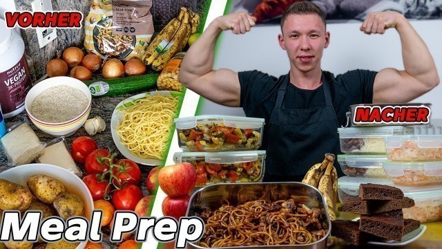 'MEAL PREP für die ganze Woche! | in nur 1,5 Stunden | vegan, high Protein und super einfach'