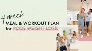 '4 Week Meal & Workout Plan for PCOS Weight Loss (DOORS ARE OPEN!)'