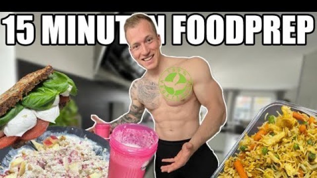 '1 Tag FOODPREP in 15 Minuten! Vegetarisch, viel Protein & 2700 Kcal'