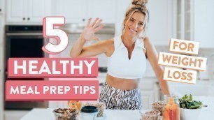 '5 Healthy Meal Prep Tips for Weight Loss | SAVE money & time'