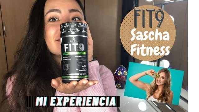 'FIT9 DE SASCHA FITNESS  | Realmente funcionan? - COMO TRAERLAS A EUROPA? 