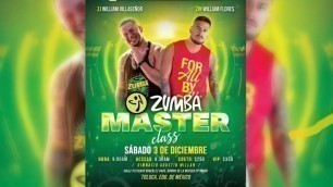 'Zumba Fitness, Master Class Zj William Villaseñor y ZIN William Flores Toluca, 3 de Diciembre 2022.'