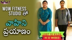 'Wow fitness studio tho Vahini prayanam from ( USA )'
