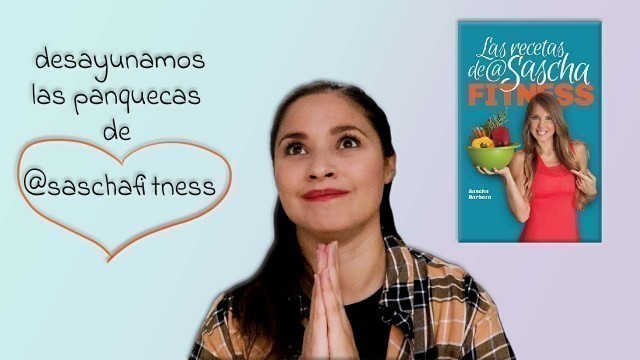 'Las panquecas de SASCHA FITNESS | Desayuno sano'