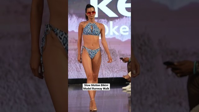 'Hot Slow Motion Bikini Model Runway Walk - Rylee Spinks - Keppi Fitness -Miami Swimweek 2022 #shorts'