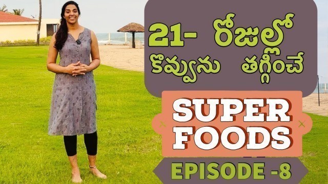 'Super Food For Fat Loss - Episode 8'