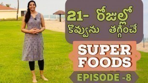 'Super Food For Fat Loss - Episode 8'