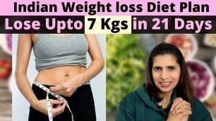 'Indian Weight Loss Diet Plan | 21 Days Meal Plan for February Challenge | Lose Upto 7 Kgs | In Hindi'