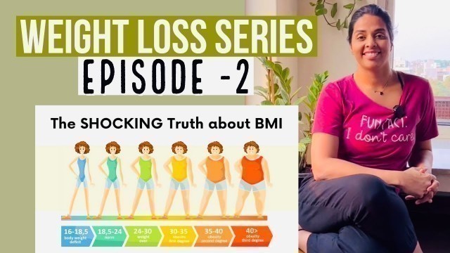 'The Truth About BMI| Weight Loss Series (Episode -2) #bmi'