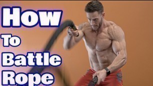 'HIIT Training Tip | 4 Ways to Use Battle Ropes to Maximize your HIIT Workouts- Thomas DeLauer'