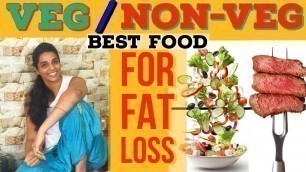 'Vegetarian or Non Vegetarian Food For Fat Loss?'