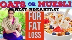 'Best BreakFast For Fat Loss'