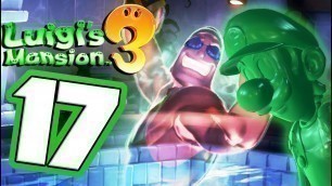'Luigi\'s Mansion 3 Walkthrough Part 17 Frightening FITNESS CENTER! (Nintendo Switch) Co-Op'