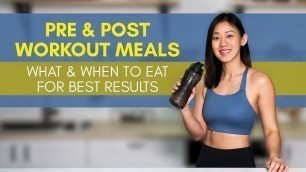 'PRE & POST Workout Meals: What & When to Eat for Best Results | Joanna Soh'