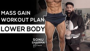 'Lower Body Workout (Complete Guidance) | Mass Gain Workout Plan | Sonu Sharma Fitness #GymMotivation'