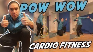 'Pow wow cardio fitness with James Jones'